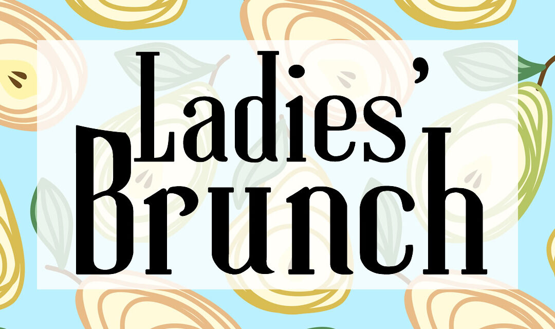 Ladies’ Brunch