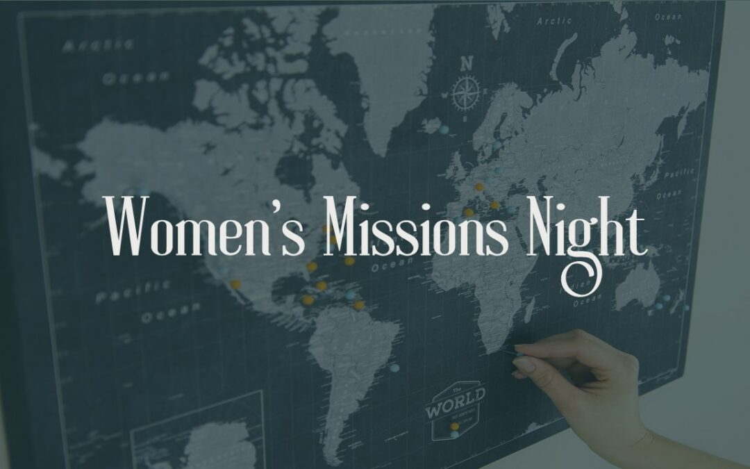 Women’s Missions Night