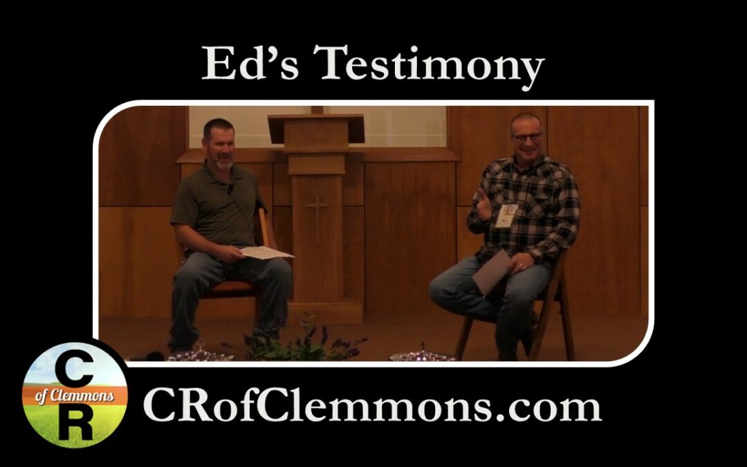 Ed’s Testimony