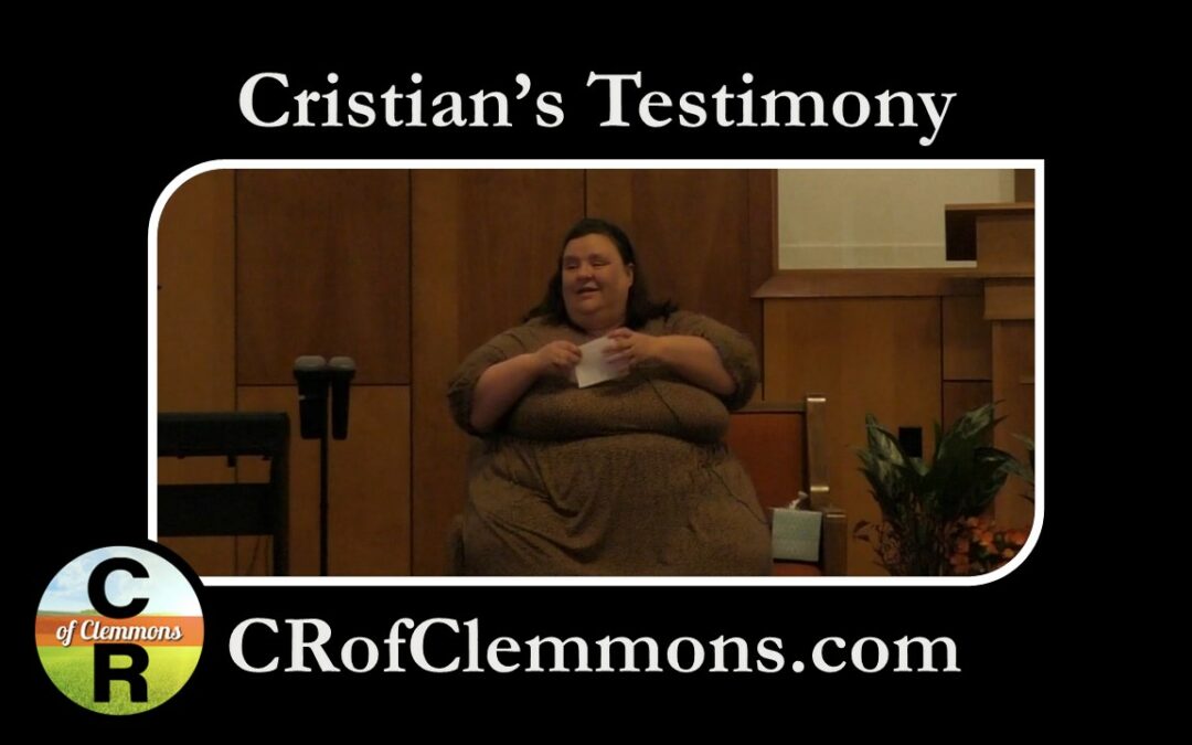 Cristian’s Testimony