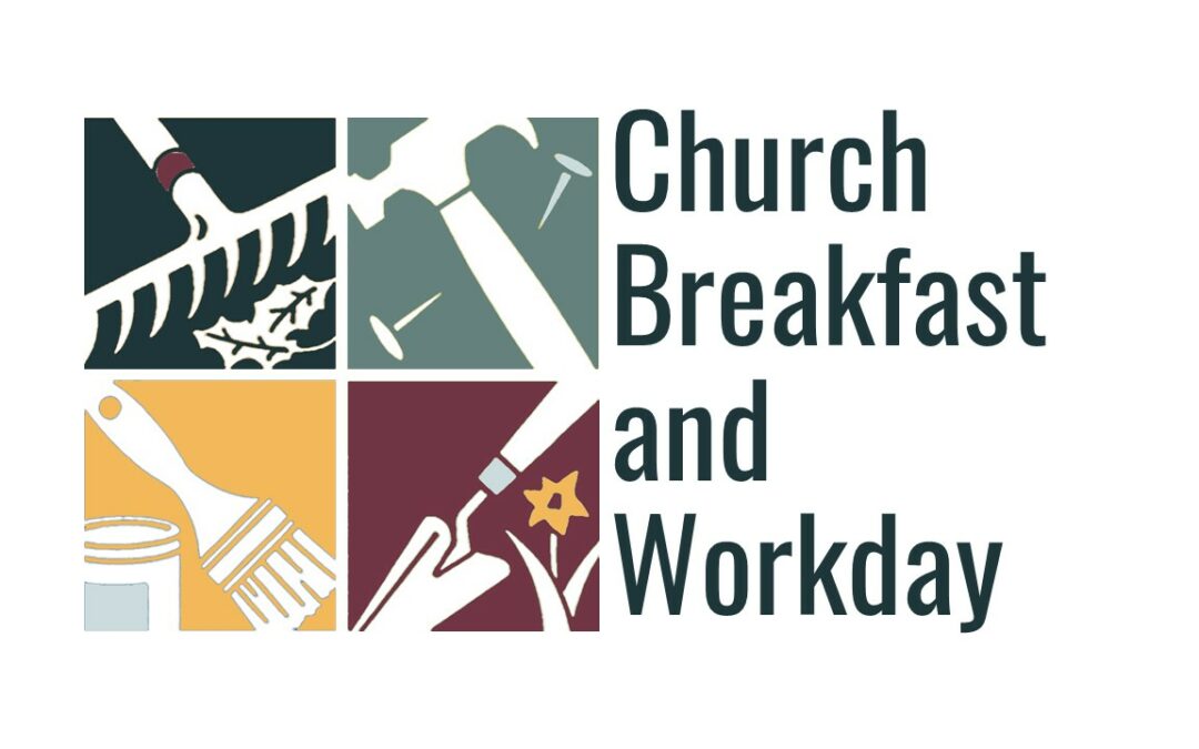 Church Breakfast and Workday