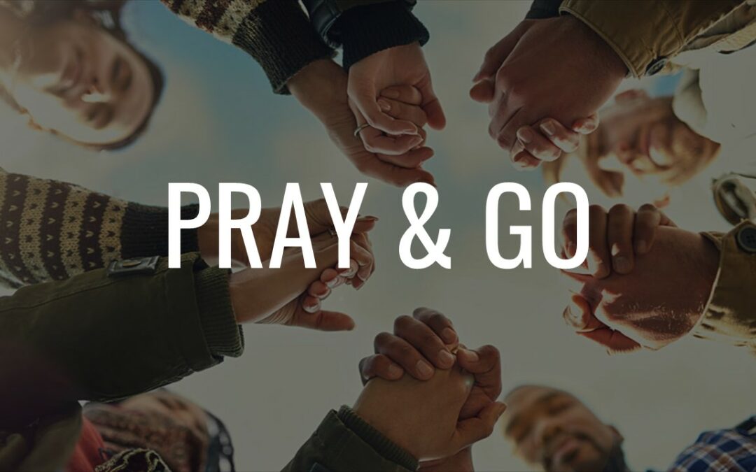 Pray & Go